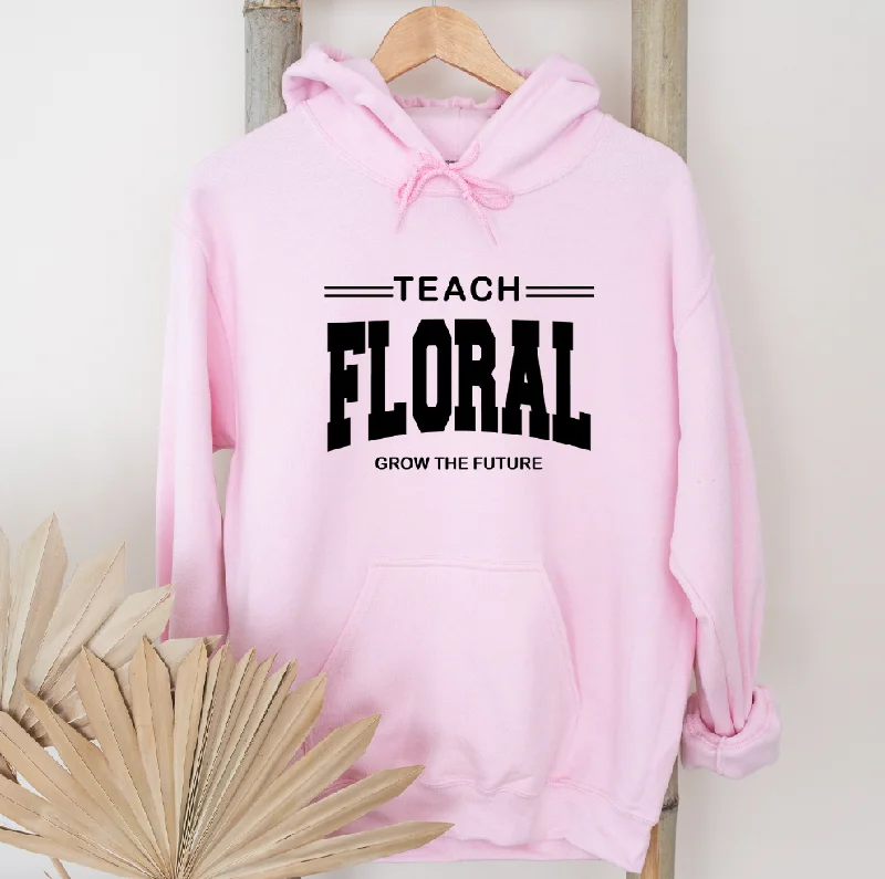 Women's Hooded Sweatshirts with Paisley LiningTeach Floral Grow The Future Black ink Hoodie (S-3XL) Unisex - Multiple Colors!