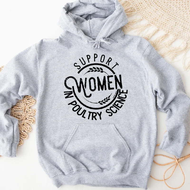 Women's Hooded Sweatshirts with Fleece LiningSupport Women in Poultry Science Hoodie (S-3XL) Unisex - Multiple Colors!