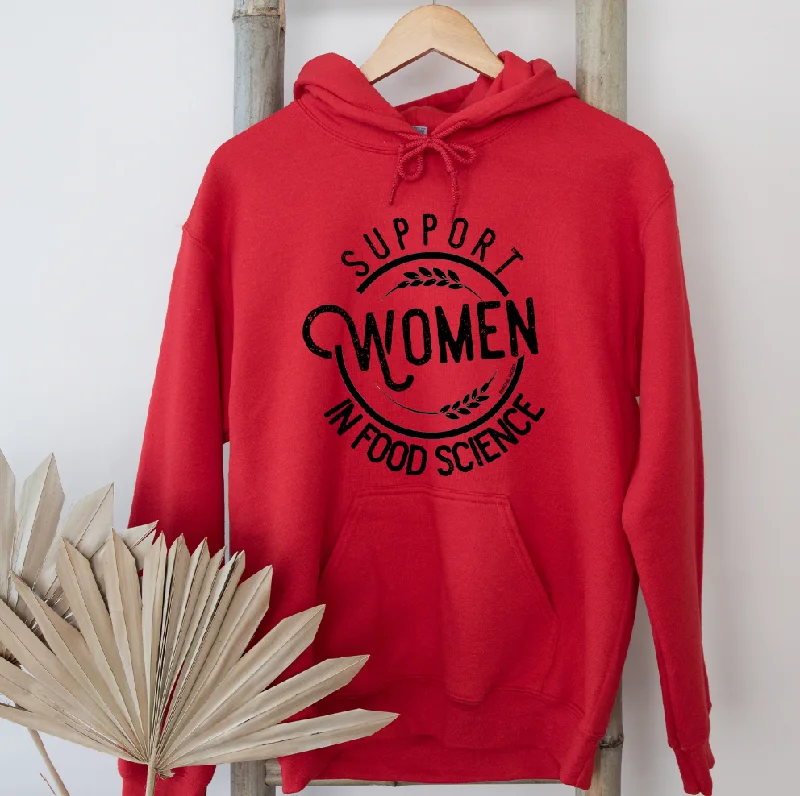 Women's Hooded Sweatshirts with Welt PocketsSupport Women in Food Science Hoodie (S-3XL) Unisex - Multiple Colors!