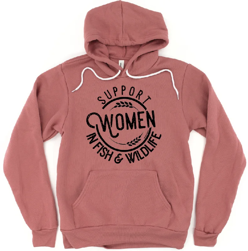 Women's Hooded PulloversSupport Women in Fish & Wildlife Hoodie (S-3XL) Unisex - Multiple Colors!